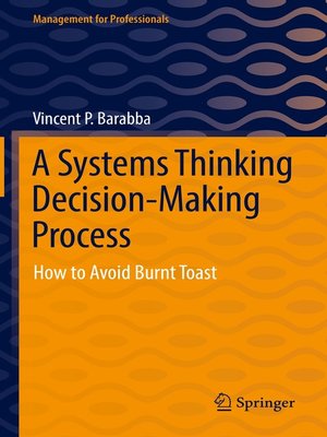 cover image of A Systems Thinking Decision-Making Process